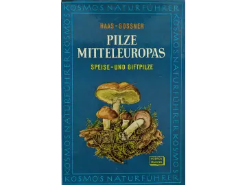 Pilze Mitteleuropas