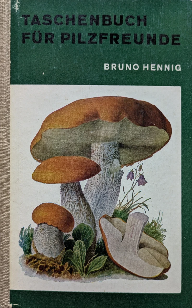 Taschenbuch für Pilzfreunde