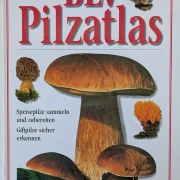 Der neue BLV Pilzatlas