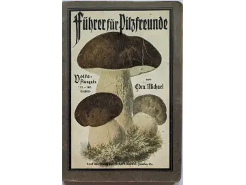 Führer für Pilzfreunde. Volksausgabe